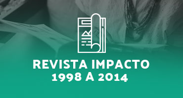 Revista Impacto – 1998 a 2014