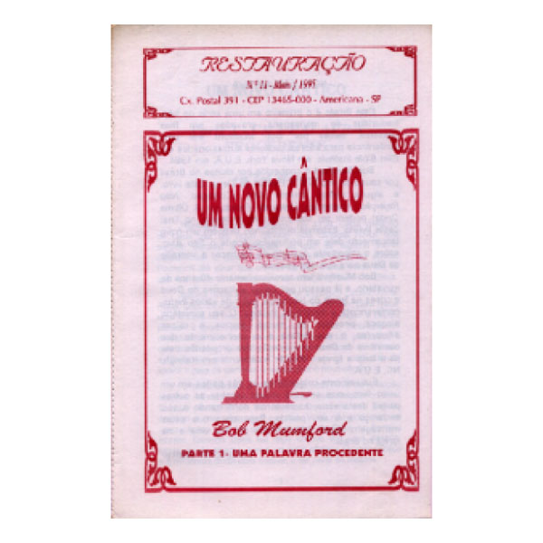 Um Novo Cântico-Parte 1